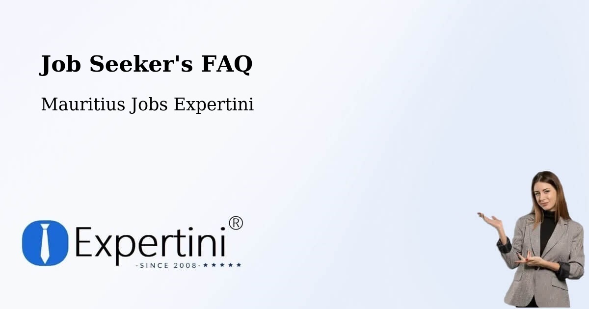 Job Seeker FAQ – Laventure - Mauritius Jobs Expertini