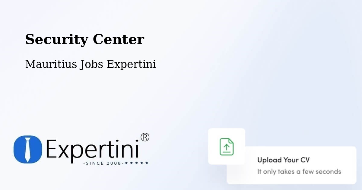 Security & Compliance – Laventure - Mauritius Jobs Expertini