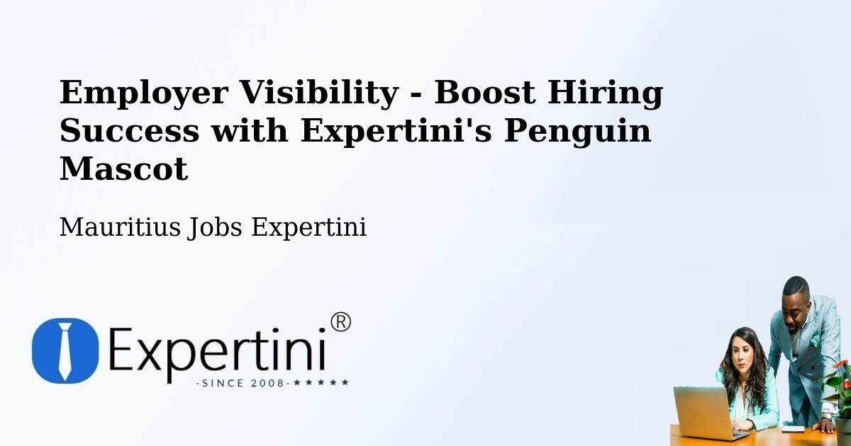 CV and Resume Visibility Optimization – Laventure - Mauritius Jobs Expertini